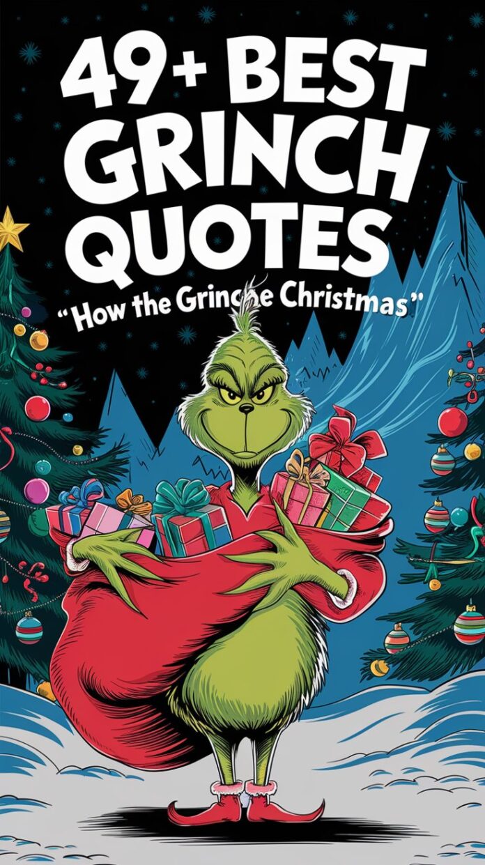 Best Grinch Quotes