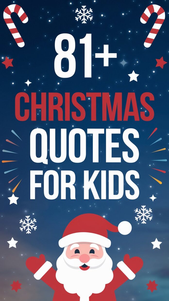 Christmas Quotes for Kids